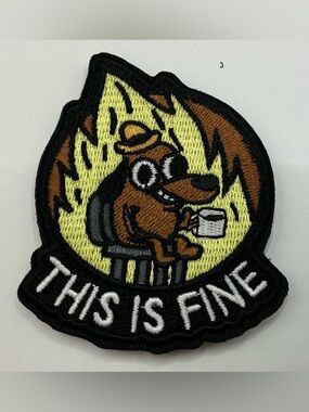 TACTICAL MORAL VELCRO PATCH UNISEX THIS IS FINE DOG PATCH